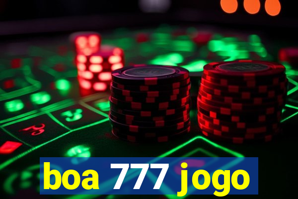 boa 777 jogo