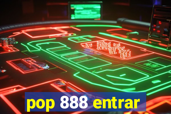 pop 888 entrar