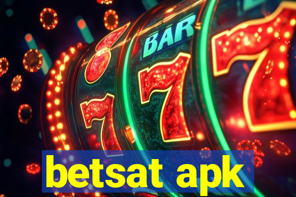 betsat apk