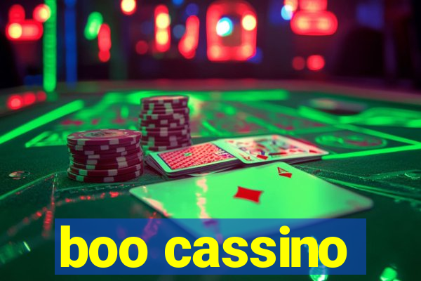 boo cassino