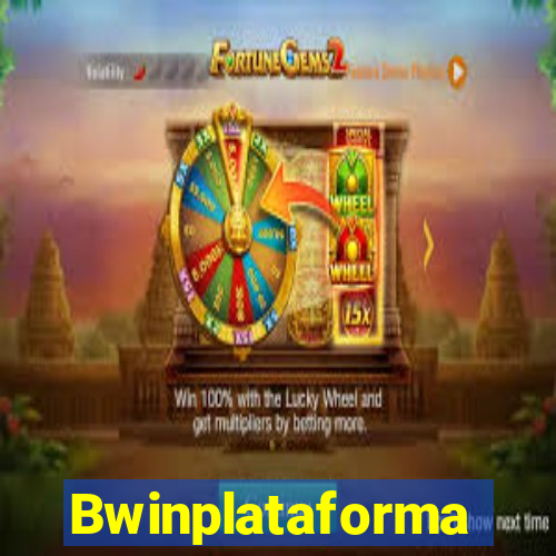 Bwinplataforma