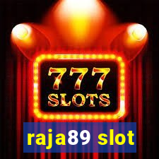 raja89 slot