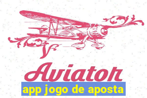 app jogo de aposta