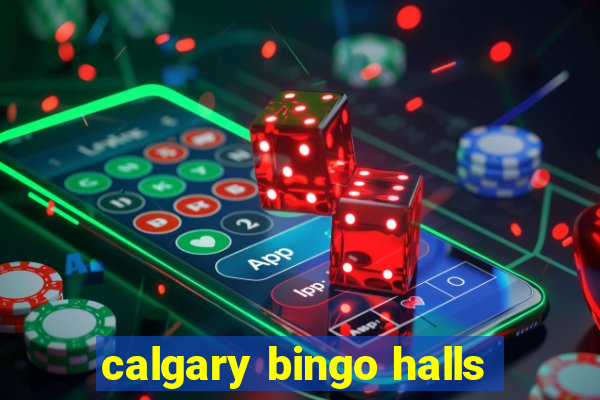 calgary bingo halls