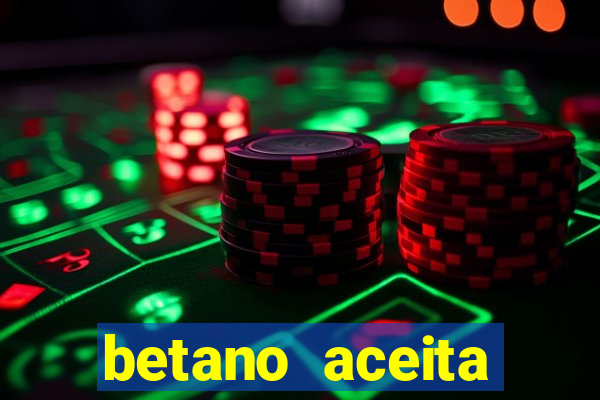 betano aceita cart?o de crédito