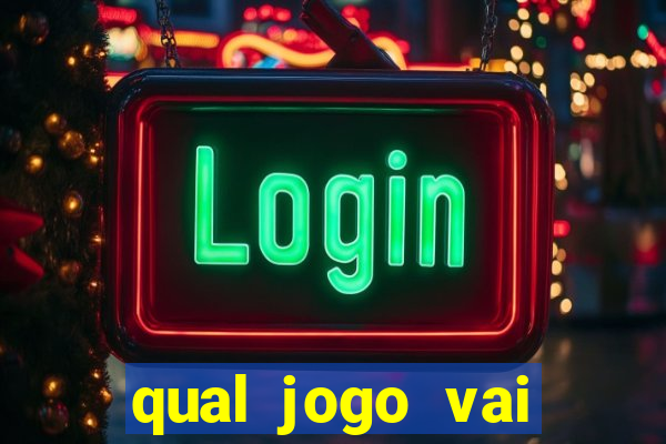 qual jogo vai passar no globo hoje