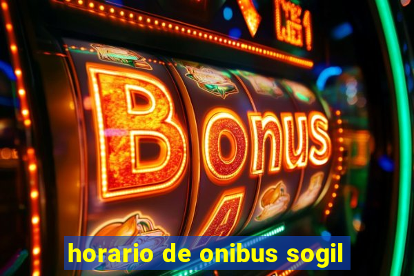 horario de onibus sogil