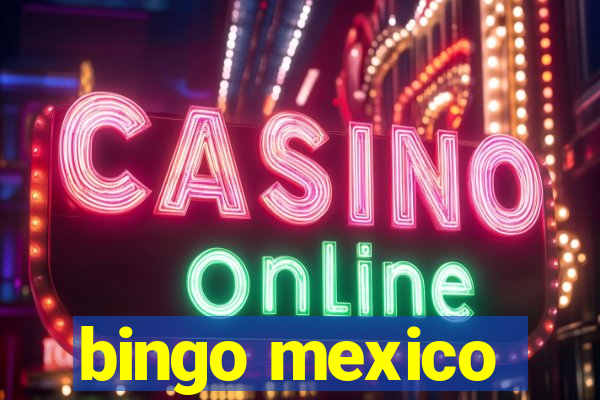 bingo mexico