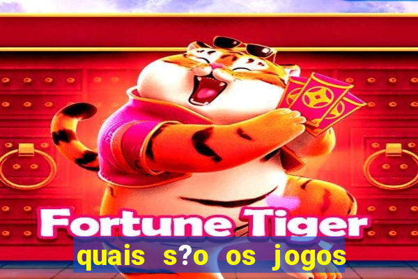 quais s?o os jogos que pagam