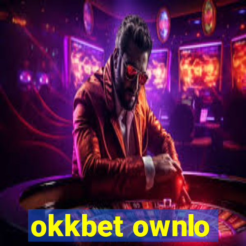 okkbet ownlo