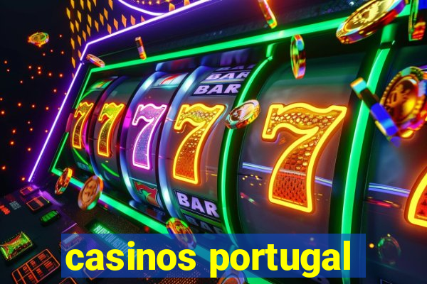 casinos portugal