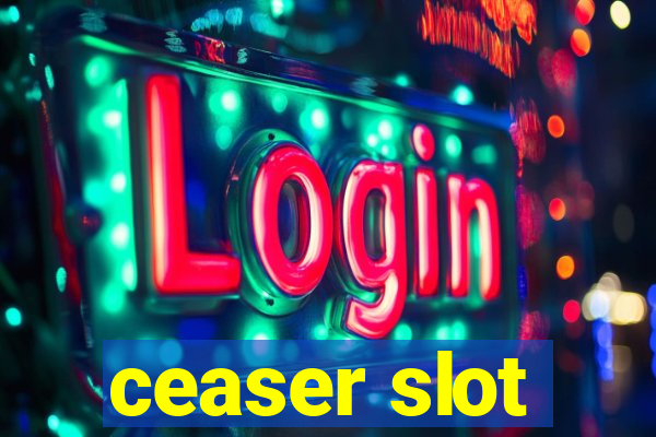 ceaser slot