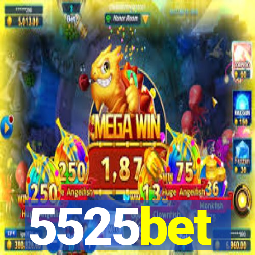 5525bet