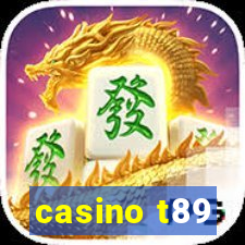 casino t89