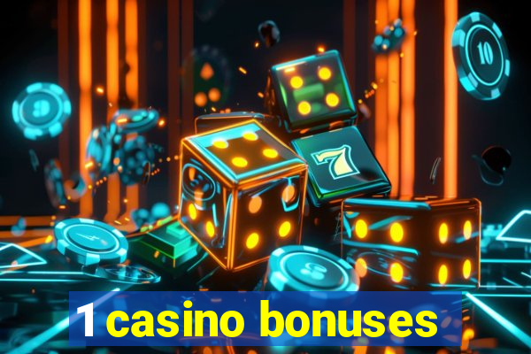 1 casino bonuses