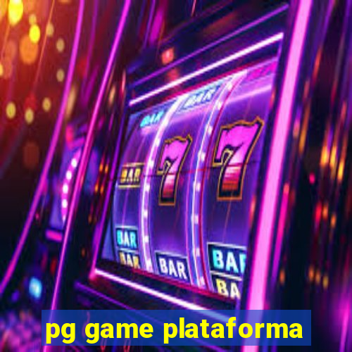 pg game plataforma