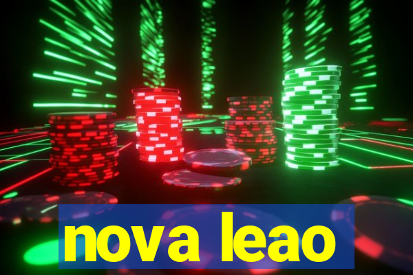 nova leao