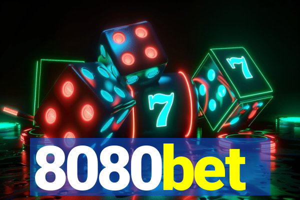 8080bet