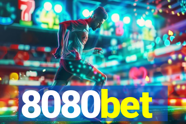 8080bet