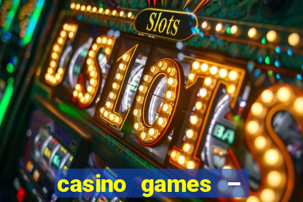 casino games – halloween week