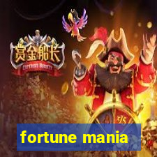 fortune mania