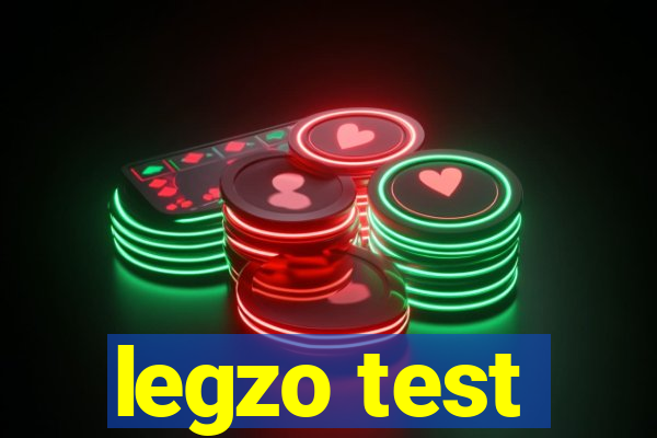 legzo test