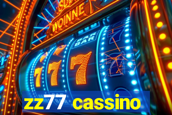 zz77 cassino