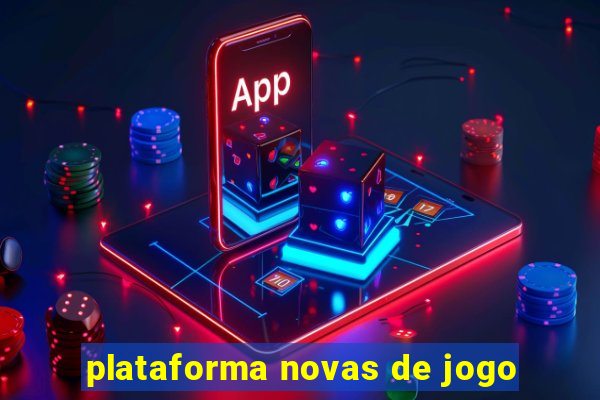 plataforma novas de jogo