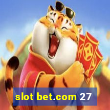 slot bet.com 27