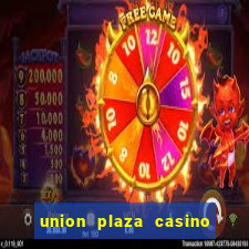 union plaza casino las vegas