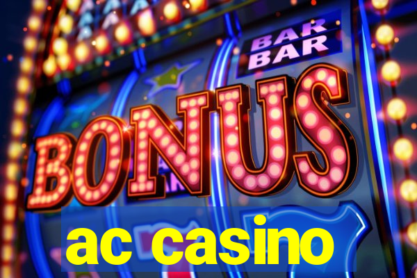 ac casino