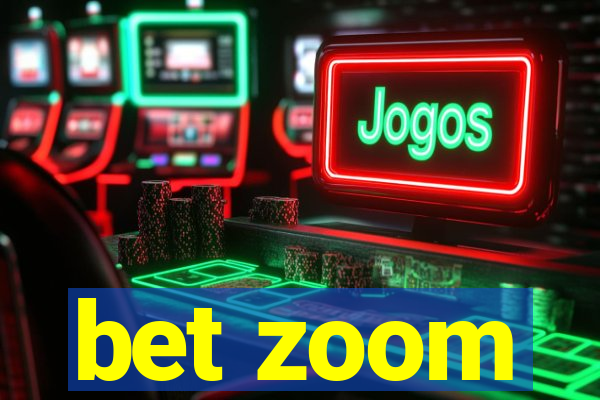 bet zoom