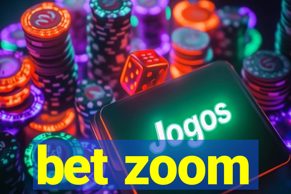 bet zoom