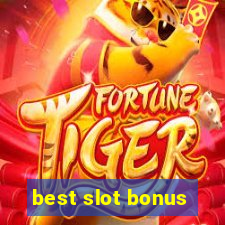 best slot bonus