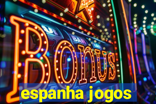 espanha jogos