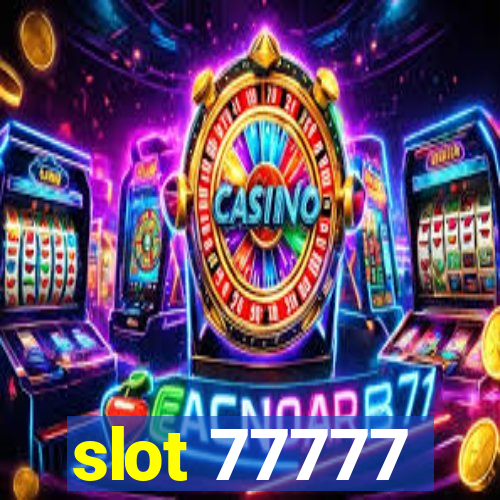 slot 77777