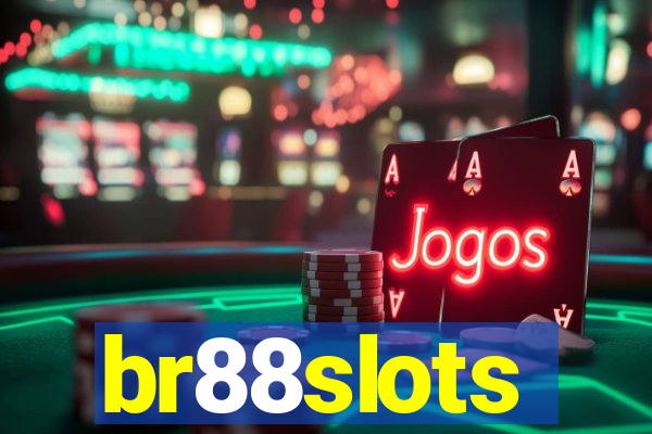 br88slots