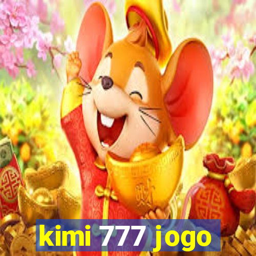 kimi 777 jogo