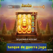 tanque de guerra jogo