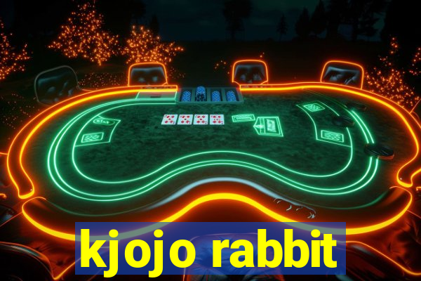 kjojo rabbit