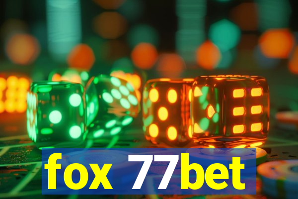 fox 77bet