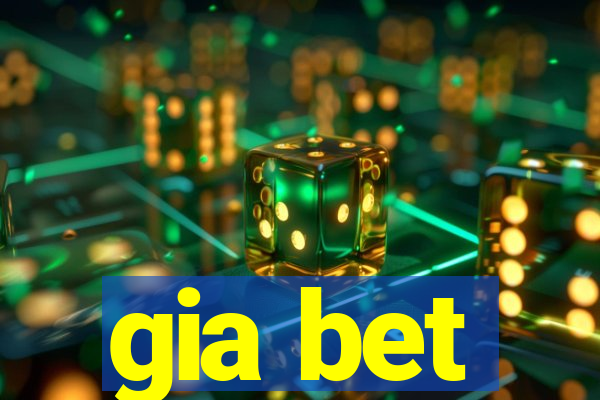 gia bet