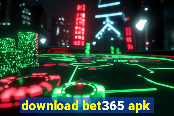 download bet365 apk