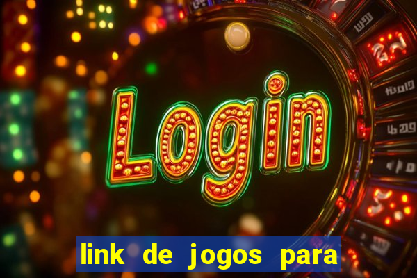 link de jogos para ganhar dinheiro