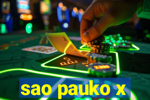 sao pauko x