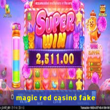 magic red casino fake