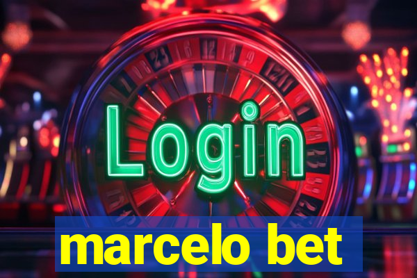 marcelo bet