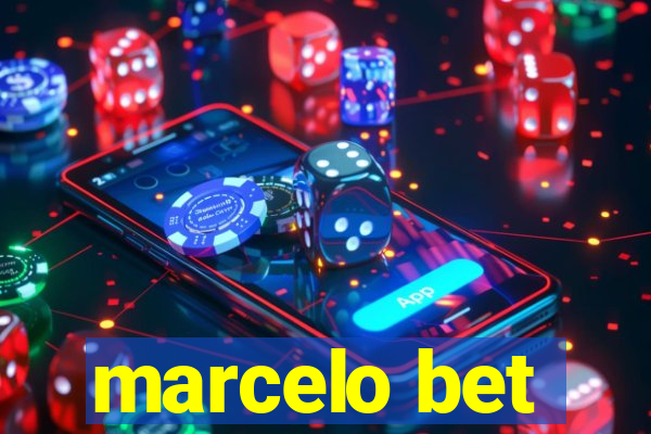 marcelo bet