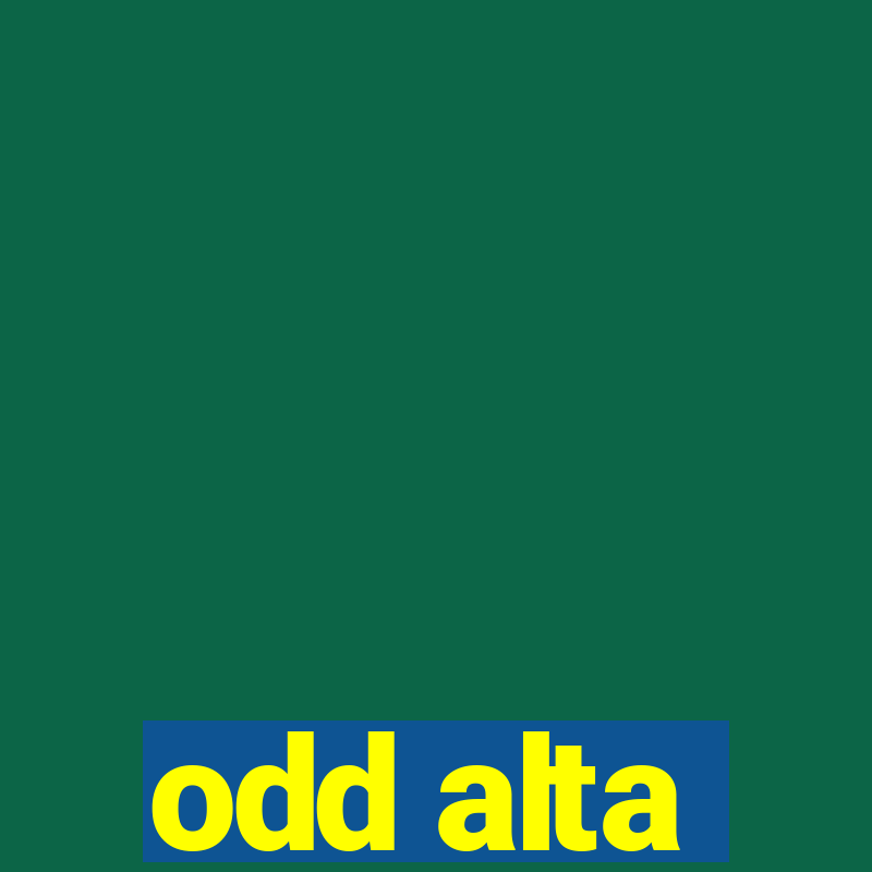 odd alta