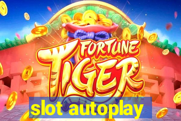 slot autoplay